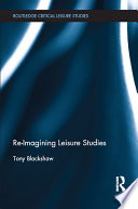 Re-imagining leisure studies /