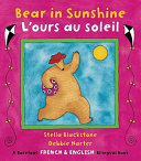 Bear in sunshine = L'ours au soleil /