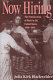 Now hiring : the feminization of work in the United States, 1900-1995 /