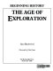 The age of exploration /