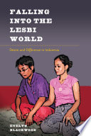 Falling into the lesbi world : desire and difference in Indonesia /