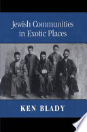 Jewish communities in exotic places /