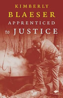 Apprenticed to justice : poems /
