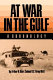 At war in the Gulf : a chronology /