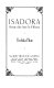 Isadora : portrait of the artist as a woman /