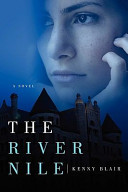 The river Nile : a novel /