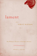 Lament for a First Nation : the Williams treaties of Southern Ontario /