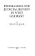 Federalism and judicial review in West Germany /