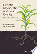 Genetic modification and food quality : a down to earth analysis /