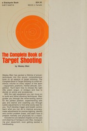 The complete book of target shooting /