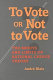 To vote or not to vote? : the merits and limits of rational choice theory /