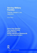 Serving military families : theories, research, and application /