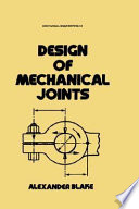 Design of mechanical joints /
