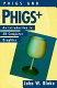 PHIGS and PHIGS PLUS /