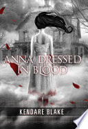 Anna dressed in blood /