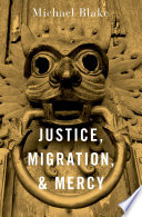 Justice, migration, and mercy /