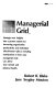 The new managerial grid : strategic new insights into a proven system for increasing organization productivity and individual effectiveness, plus a revealing examinatin of how your managerial style can affect your mental and physical health /