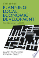 Planning local economic development : theory and practice /