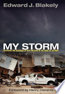 My storm : the saga of the New Orleans recovery czar /