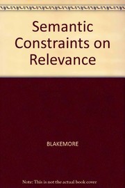Semantic constraints on relevance /