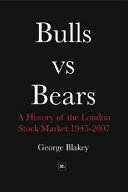 A history of the London stock market, 1945-2007 /