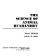 The science of animal husbandry /