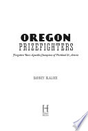 Oregon prizefighters : forgotten bare-knuckle champions of Portland & Astoria /