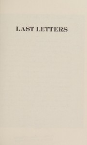 Last letters : prisons and prisoners of the French Revolution, 1793- 1794 /