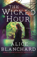 The wicked hour : a Natalie Lockhart novel /