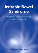 Irritable bowel syndrome : psychosocial assessment and treatment /