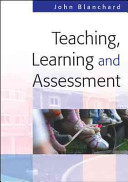 Teaching, learning and assessment /