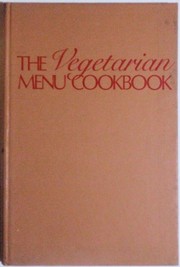 The vegetarian menu cookbook /