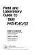 Field and laboratory guide to tree pathology /