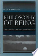 Philosophy of being : a reconstructive essay in metaphysics /