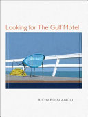 Looking for the Gulf Motel /