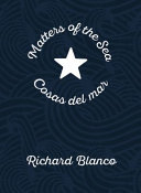 Matters of the sea = Cosas del mar : a poem commemorating a new era in US-Cuba relations : August 14, 2015, United States Embassy, Havana, Cuba /