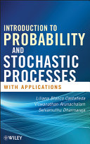 Introduction to probability and stochastic processes with applications /