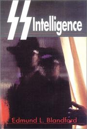 SS intelligence : the Nazi Secret Service /
