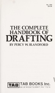 The complete handbook of drafting /