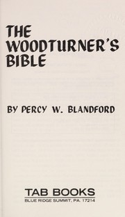 The woodturner's Bible /