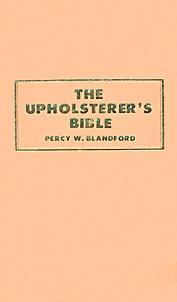 The upholsterer's Bible /