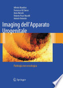 Imaging dell'Apparato Urogenitale : Patologia non oncologica /