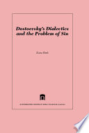 Dostoevsky's dialectics and the problem of sin /