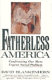 Fatherless America : confronting our most urgent social problem /