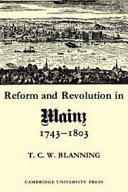 Reform and revolution in Mainz, 1743-1803 /