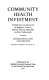 Community health investment : health services research in Belgium, France, Federal German Republic, and the Netherlands /