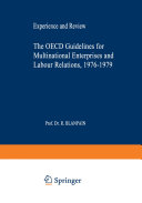 The OECD guidelines for multinational enterprises and labour relations, 1976-1979 : experience and review /