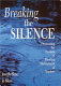 Breaking the silence : overcoming the problem of principal mistreatment of teachers /