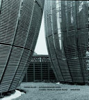 Renzo Piano : Centre Kanak ; Kulturzentrum der Kanak = Cultural center of the Kanak people /