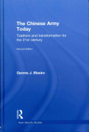 Chinese Army today : tradition and transformation for the 21st century /